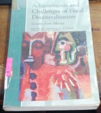 Achievements and Challenges of Fiscal Decentralization