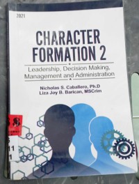Character Formation 2 Leadership, Decision Making,
