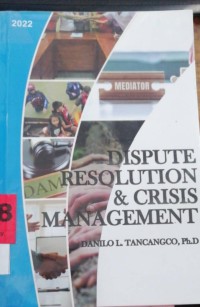 Image of Dispute Resolution and Crisi Management