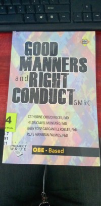 Good Manners and Right Conduct (GRMC)