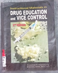 Image of Instructional Materials in Drug Education and Vice Control