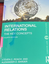 International Relations, The Key Concepts
