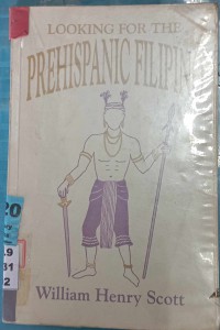 Looking For the Prehispanic Filipino