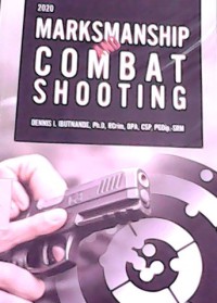 Markmanship Combat Shooting
