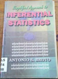 Simplified Approach to Inferential Statistics