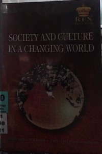 Society and culture in a changing world