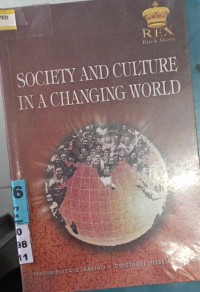 Society and Culture in a Changing World