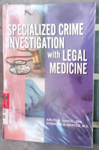 Image of Specialized Crime Investigation with Legal Medicine