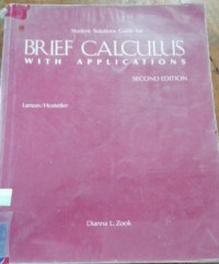 Student Solutions Guide for Brief Calculus with Applications