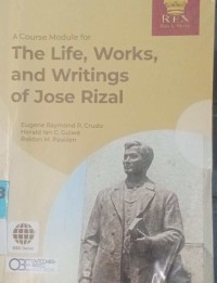 Image of The Life, Works, and Writing of Jose Rizal