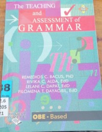 The Teaching and Assessment of Grammar
